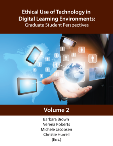 Ethical Use of Technology in Digital Learning Environments: Graduate Student Perspectives, Volume 2 book cover