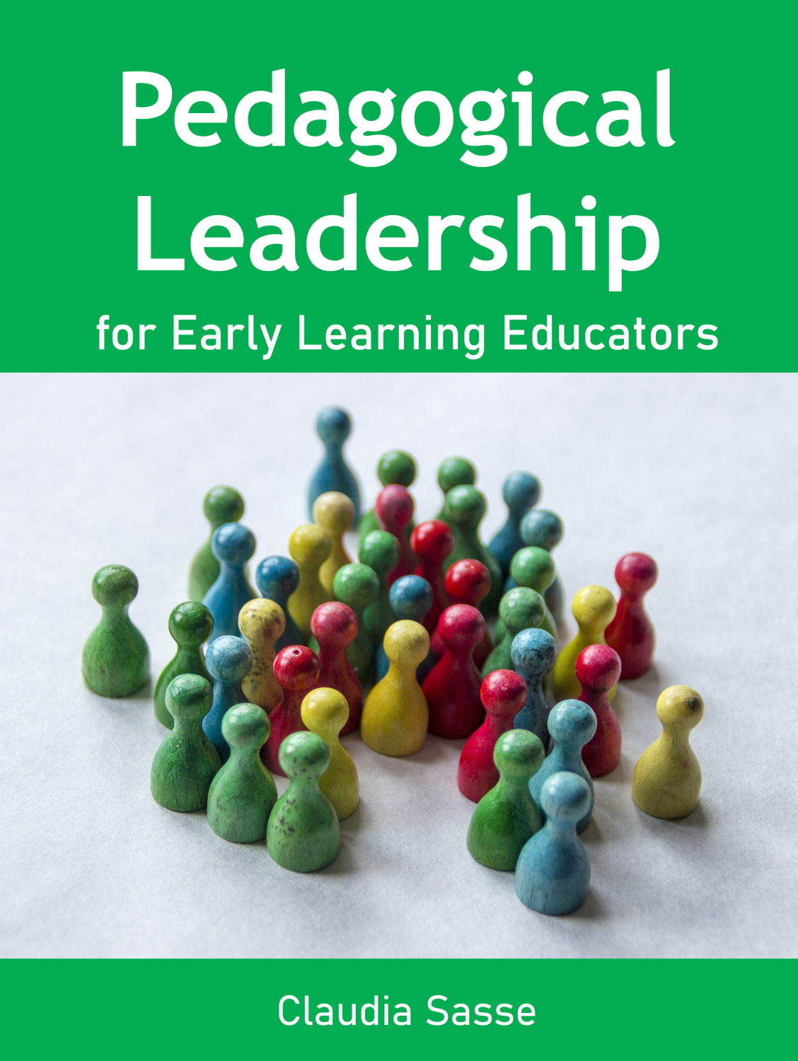 Cover image for Pedagogical Leadership for Early Learning Educators