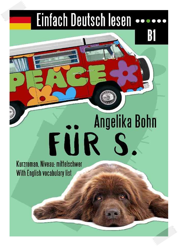 Für S. book cover - there is a brown dog and VW van with Peace written on it and flowers